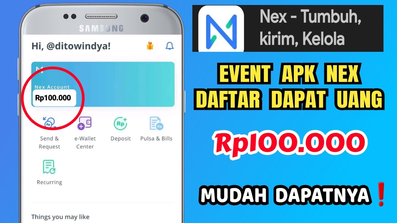Review Event Aplikasi Nex dan Cara Dapat Uang Gratis
