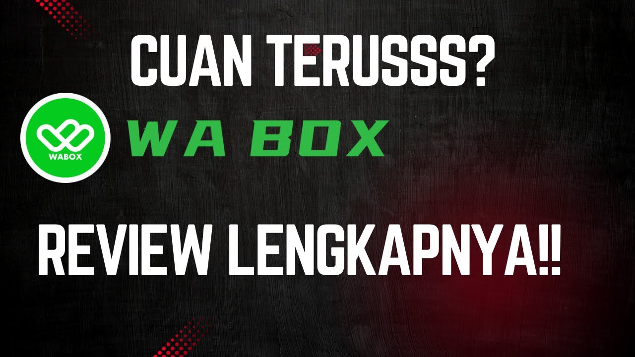 WA Box Apk Penghasil Uang Apakah Aman atau Penipuan? Cek Disini