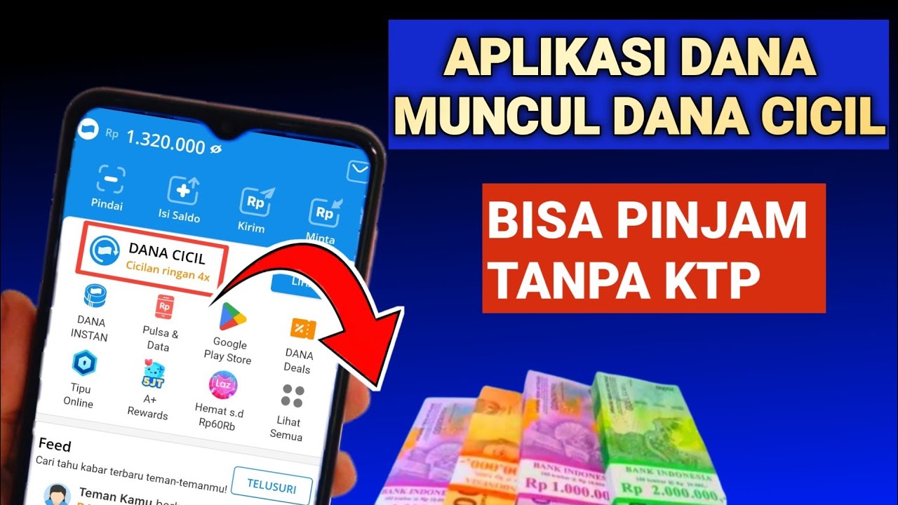 Cara Pinjam Uang di DANA Tanpa KTP Langsung Cair