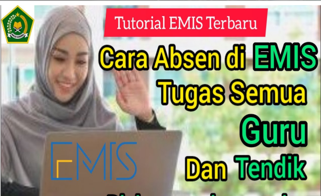 Cara Absen Kehadiran di EMIS untuk Guru dan Pegawai Madrasah