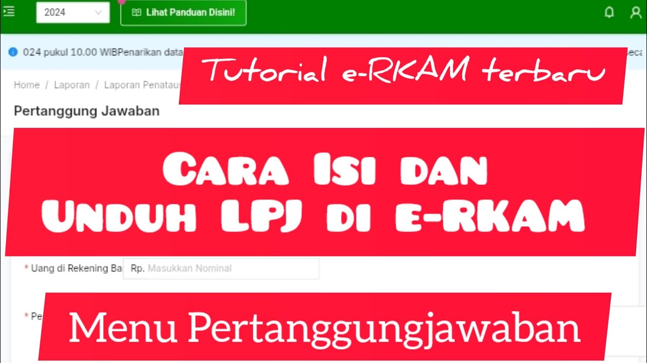 Cara Isi dan Unduh LPJ di e-RKAM Terbaru & Paling Mudah