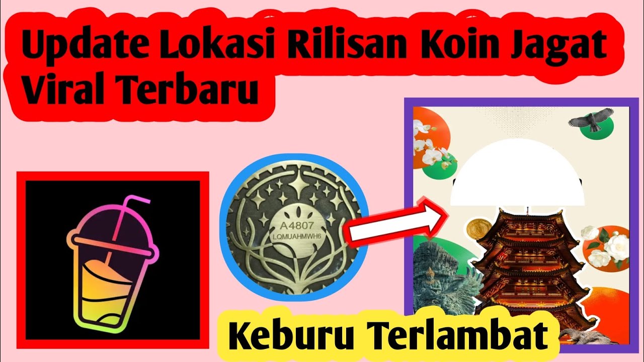 Update Lokasi Rilis Koin Jagat Viral Terbaru Di Sekitar Anda