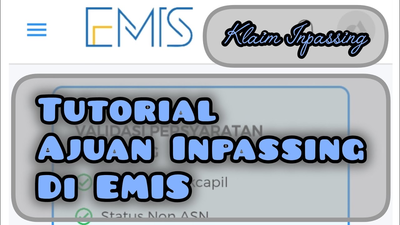 Tutorial Klaim Inpassing di EMIS bagi Guru dengan SK Inpassing