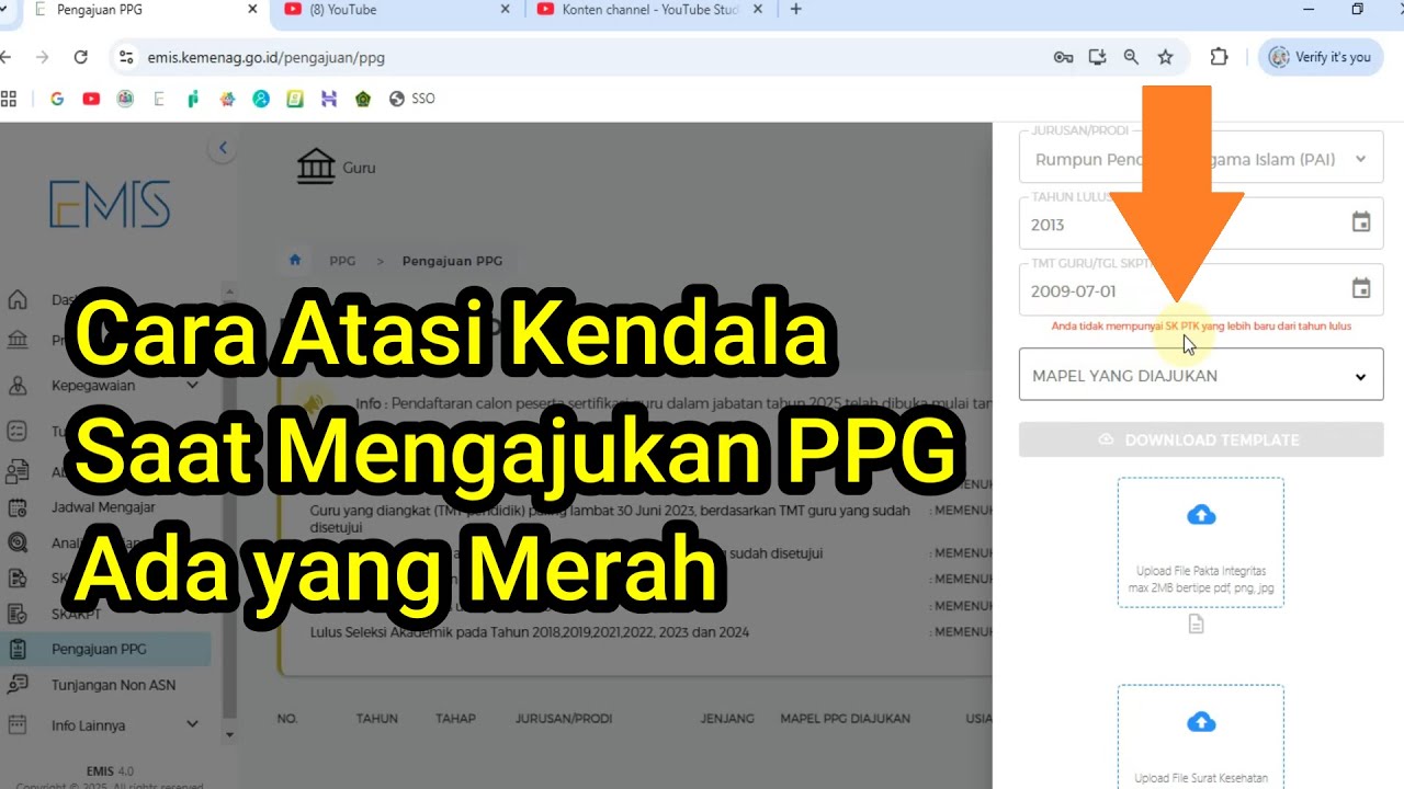 Solusi Anda Tidak Mempunyai SK PTK Yang Lebih Baru Dari Tahun Lulus" Pada Ajuan PPG 2025 EMIS 4.0