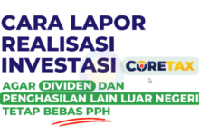 Cara Lapor Realisasi Investasi Deviden 0% di Coretax