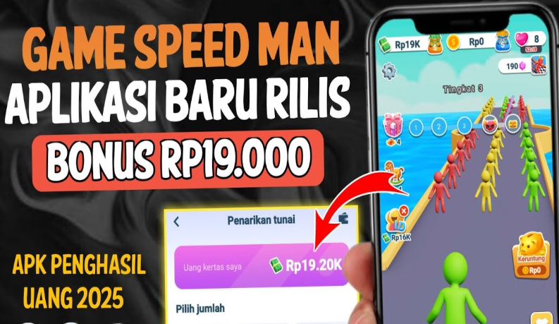 5 Cara Cepat Mendapatkan Uang dari Speed Man Apk Agar Cair 650Rb