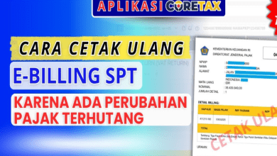 Cara Membuat Ulang e-Billing Baru Sebelum Dibayarkan di Coretax Karena Ada Perubahan Pajak Terutang