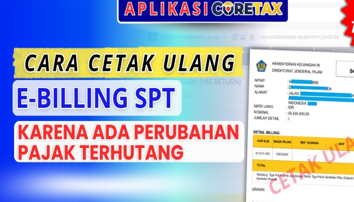 Cara Membuat Ulang e-Billing Baru Sebelum Dibayarkan di Coretax Karena Ada Perubahan Pajak Terutang