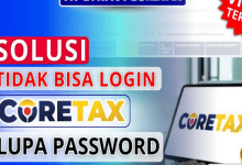 6 Cara Mengatasi Lupa Password Akun Coretax DJP Versi Terbaru, Ini Solusinya!