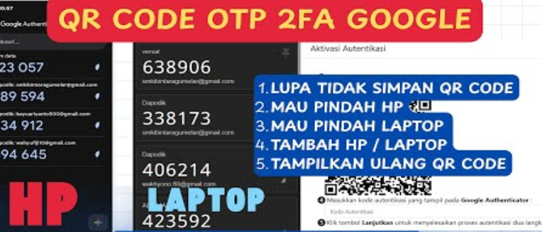 Solusi Lupa Tidak Simpan QR Code, Pindah / Tambah OTP 2FA Google Authenticator Ke Hp / Laptop Lain