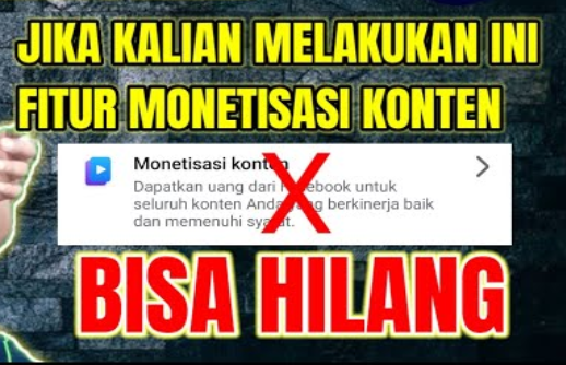 9 Penyebab Fitur Monetisasi Konten di FB Pro Jadi Hilang dan Solusinya