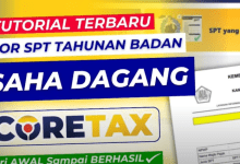 5 Cara Lapor SPT Tahunan Badan Usaha Dagang di Coretax Terbaru