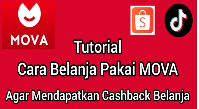 Cara Belanja Pakai MOVA Agar Mendapatkan Cashback