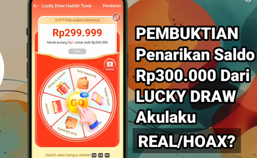 Lucky Draw Rp300.000 di Akulaku Terbukti Membayar atau Penipuan? Ini Fakta dan Cara Mengerjakan Misinya