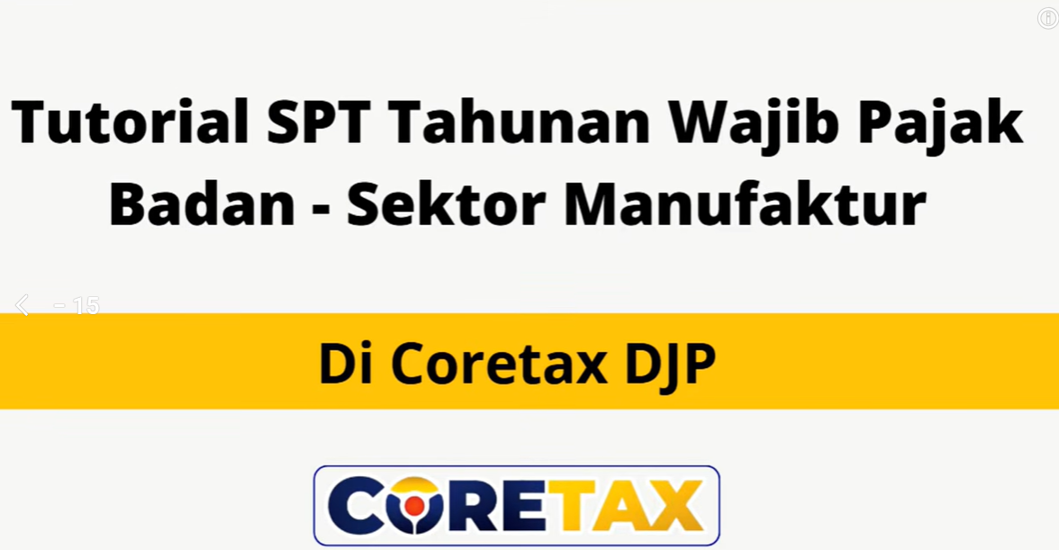 Cara Lapor SPT Tahunan Badan Manufaktur di CoreTax Paling Simple!